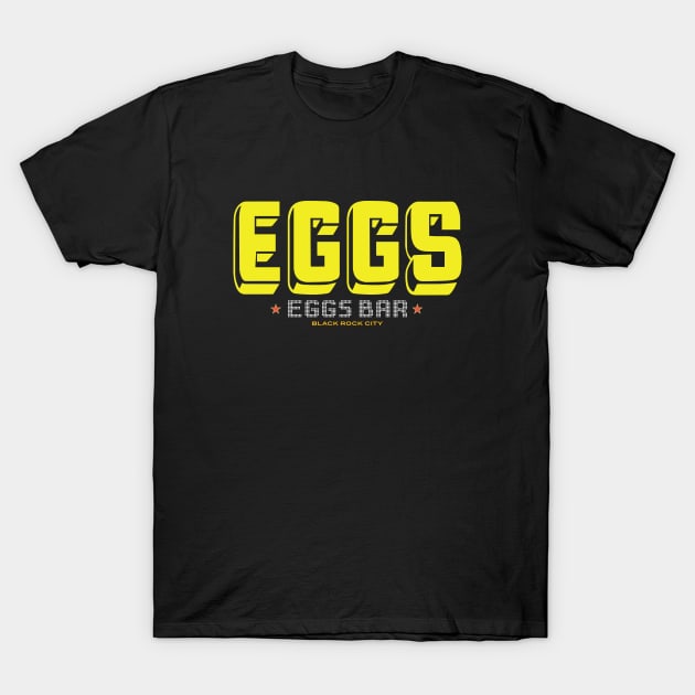 EGGS T-Shirt by EGGS Bar